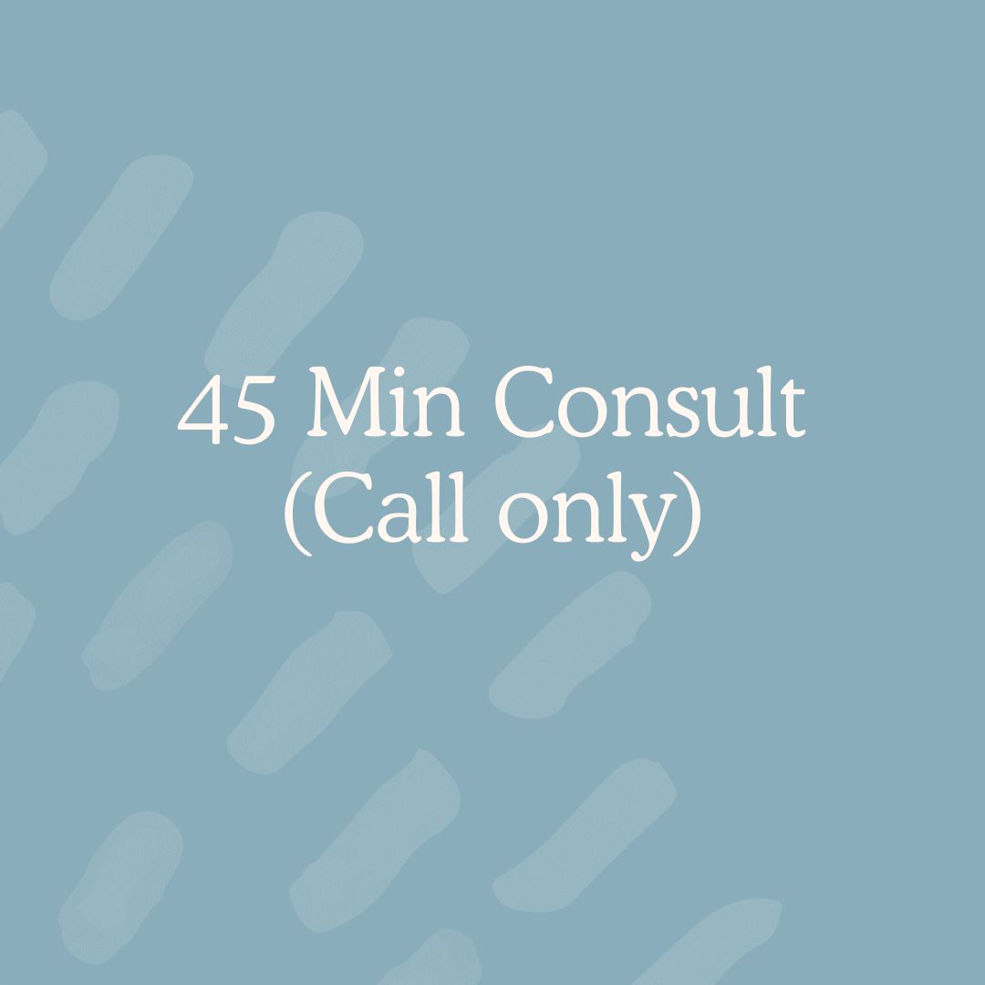45 Min Phone Consult (Call Only)